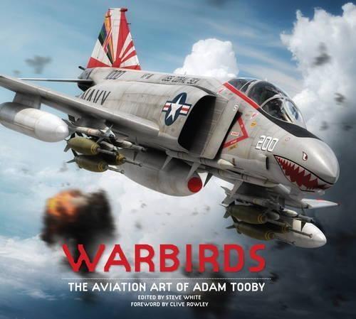 Warbirds: The Aviation Art of Adam Tooby  by Adam Tooby at Abbey's Bookshop, 