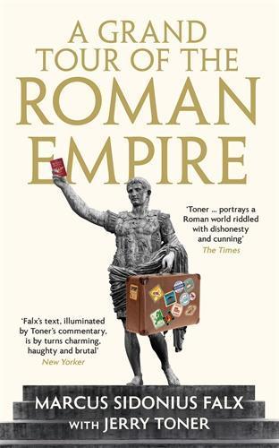 A Grand Tour of the Roman Empire  by Jerry Toner at Abbey's Bookshop, 