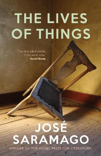 The Lives of Things  by Jose Saramago at Abbey's Bookshop, 