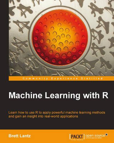 Machine Learning with R  by Brett Lantz at Abbey's Bookshop, 