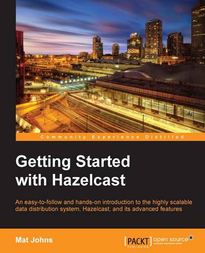 Getting Started with Hazelcast  by Mat Johns at Abbey's Bookshop, 