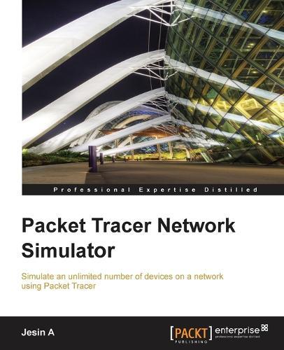 Packet Tracer Network Simulator  by Jesin A at Abbey's Bookshop, 