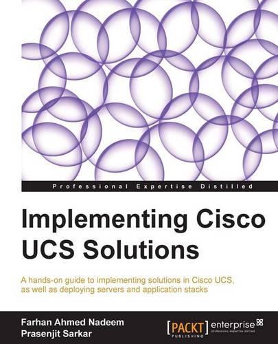 Implementing Cisco UCS Solutions  by Farhan Ahmed Nadeem at Abbey's Bookshop, 