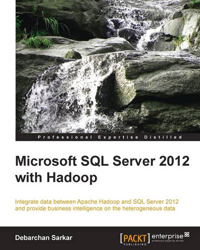 Microsoft SQL Server 2012 with Hadoop  by Debarchan Sarkar at Abbey's Bookshop, 