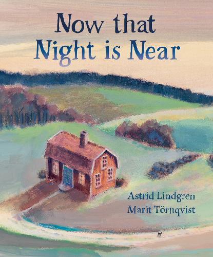 Now that Night is Near  by Astrid Lindgren at Abbey's Bookshop, 