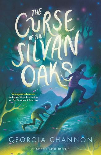 The Curse of the Silvan Oaks  by Georgia Channon at Abbey's Bookshop, 