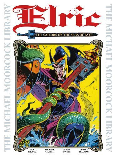 Elric Vol 2 (GN) Sailor on the Seas of Fate  by Michael Moorcock at Abbey's Bookshop, 
