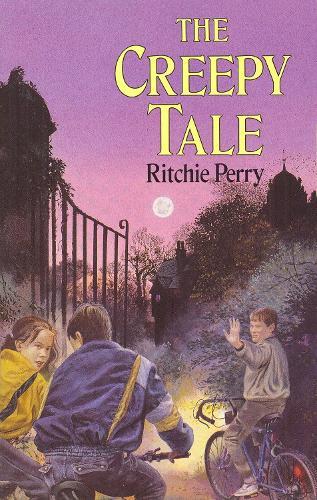The Creepy Tale  by Ritchie Perry at Abbey's Bookshop, 