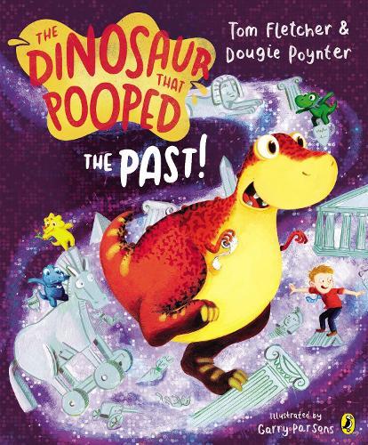 The Dinosaur that Pooped the Past!  by Tom Fletcher at Abbey's Bookshop, 