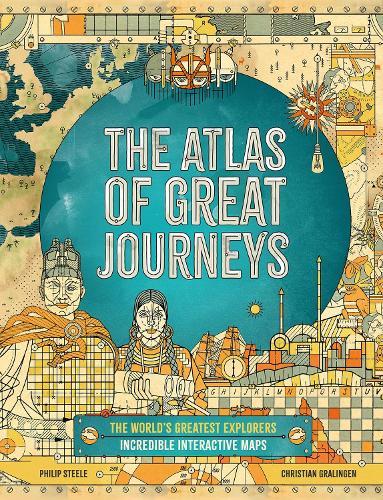 The Atlas of Great Journeys: The Story of Discovery in Amazing Maps  by Philip Steele at Abbey's Bookshop, 