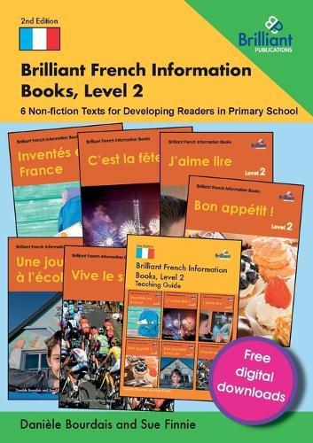 Brilliant French Information Books, Level 1: 6 Non-fiction Texts for Beginning Learners in Primary School