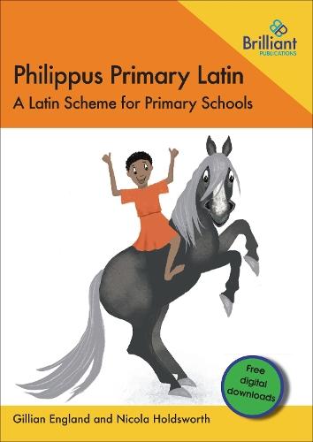 Philippus Primary Latin: A Latin Scheme for Primary Schools