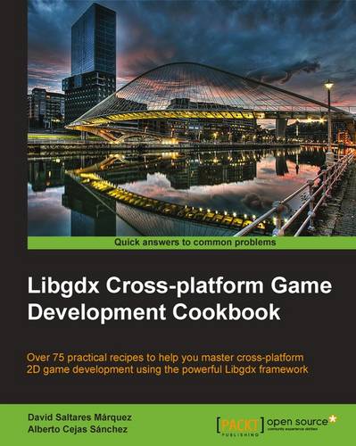 Libgdx Cross-platform Game Development Cookbook  by David Saltares Marquez at Abbey's Bookshop, 