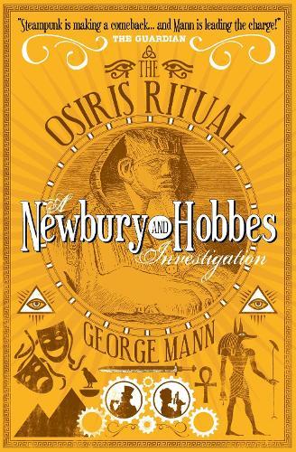 Osiris Ritual (#2 Newbury and Hobbes Investigations)  by George Mann at Abbey's Bookshop, 
