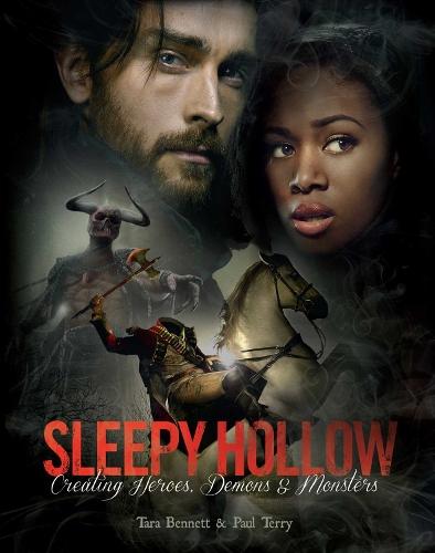 Sleepy Hollow: The Art of the Series