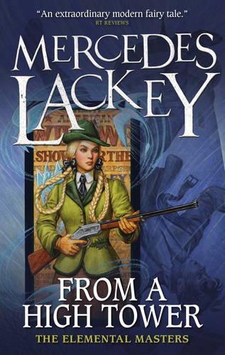 From a High Tower (#10 Elemental Masters)  by Mercedes Lackey at Abbey's Bookshop, 