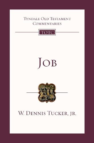 Job  by Dr W. Dennis Tucker, Jr. (Author) at Abbey's Bookshop, 