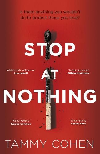 Stop At Nothing  by Tammy Cohen at Abbey's Bookshop, 