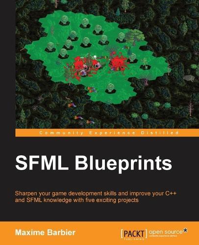 SFML Blueprints  by Maxime Barbier at Abbey's Bookshop, 