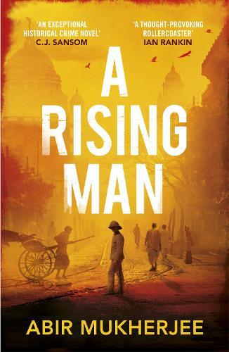 A Rising Man  by Abir Mukherjee at Abbey's Bookshop, 