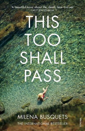 This Too Shall Pass  by Milena Busquets at Abbey's Bookshop, 