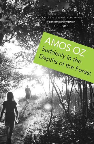 Suddenly in the Depths of the Forest  by Amos Oz at Abbey's Bookshop, 