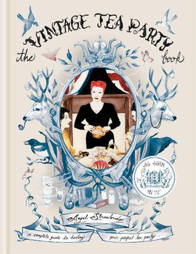 The Vintage Tea Party Book  by Angel Adoree at Abbey's Bookshop, 