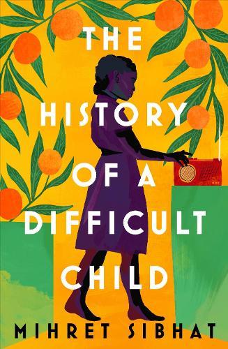 The History of a Difficult Child  by Mihret Sibhat at Abbey's Bookshop, 