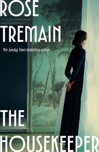 The Housekeeper  by Rose Tremain at Abbey's Bookshop, 