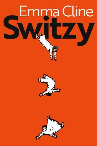 Switzy  by Emma Cline at Abbey's Bookshop, 