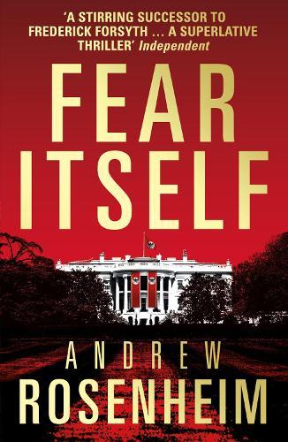 Fear Itself  by Andrew Rosenheim at Abbey's Bookshop, 