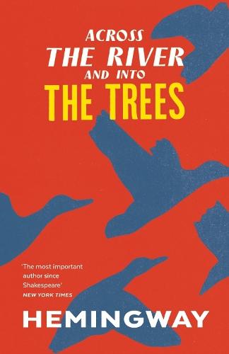 Across the River and into the Trees  by Ernest Hemingway at Abbey's Bookshop, 