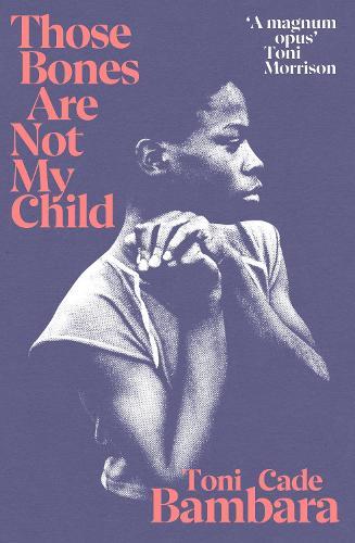 Those Bones Are Not My Child  by Toni Cade Bambara at Abbey's Bookshop, 