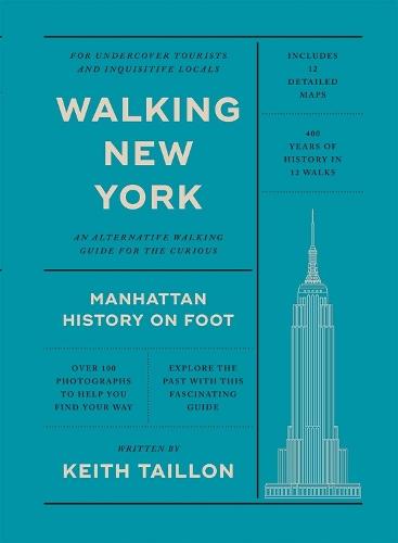 Walking New York: Manhattan History on Foot