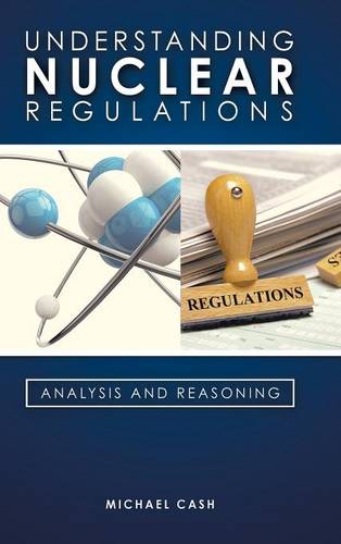 Understanding Nuclear Regulations  by Michael Cash at Abbey's Bookshop, 