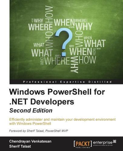 Windows PowerShell for .NET Developers -  by Chendrayan Venkatesan at Abbey's Bookshop, 