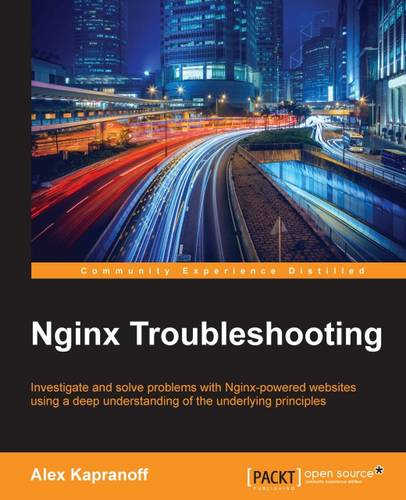 Nginx Troubleshooting  by Alex Kapranoff at Abbey's Bookshop, 