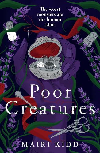 Poor Creatures: The fascinating story of Mary Shelley – the mind which birthed Frankenstein  by Mairi Kidd at Abbey's Bookshop, 