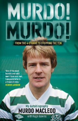Murdo! Murdo!: My Autobiography  by Murdo MacLeod at Abbey's Bookshop, 