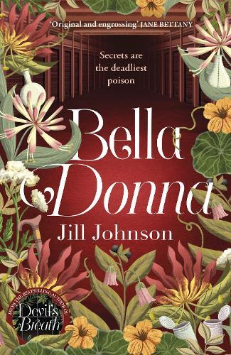 Bella Donna: A quirky botanical mystery for fans of Robert Thorogood and Richard Osman  by Jill Johnson at Abbey's Bookshop, 