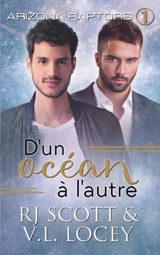 D'un océan à l'autre  by Rj Scott at Abbey's Bookshop, 
