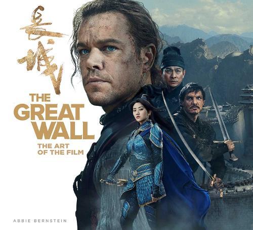 Great Wall: Art of the Film