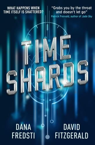 Time Shards  by Dana Fredsti at Abbey's Bookshop, 