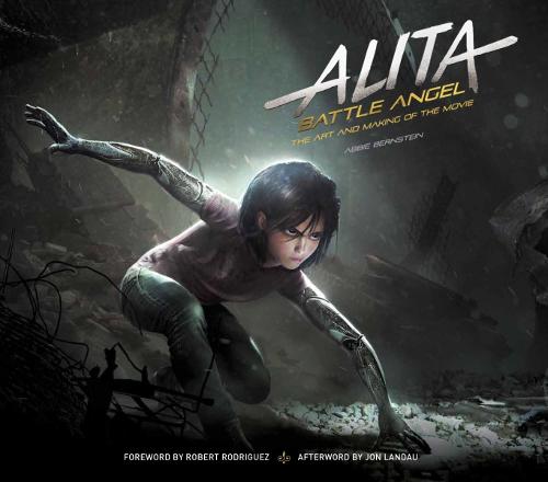 Battle Angel Alita: Art and Making of the Movie
