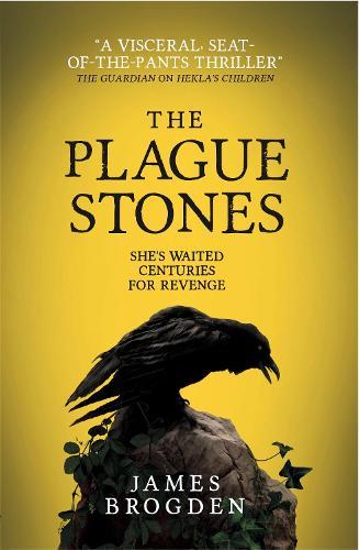 The Plague Stones  by James Brogden at Abbey's Bookshop, 