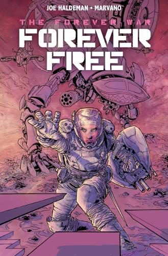 Forever War Vol 3 (GN): Forever Free