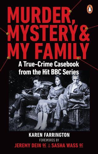 Murder, Mystery and My Family: A True-Crime Casebook from the Hit BBC Series  by Karen Farrington at Abbey's Bookshop, 