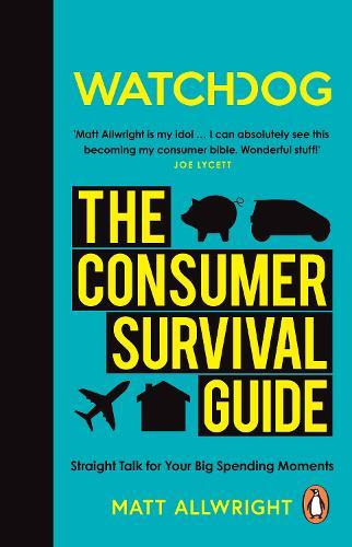 Watchdog: The Consumer Survival Guide  by Matt Allwright at Abbey's Bookshop, 