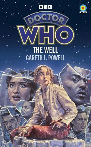 Doctor Who: The Well (Target Collection)  by Gareth L Powell at Abbey's Bookshop, 