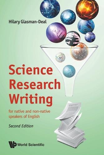 Science Research Writing: For Native And Non-native Speakers Of English  by Hilary Glasman-deal (Imperial College London, Uk) at Abbey's Bookshop, 